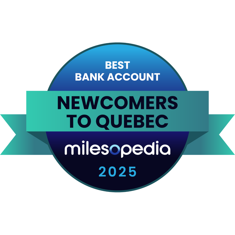 Picture of the Milesopedia badge for Best Bank Account for newcomers to Quebec in 2025